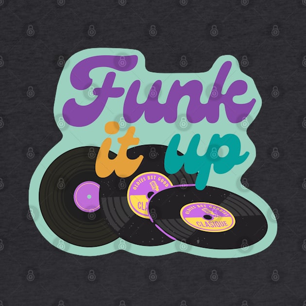 Funk it up - Vinyl Music Design - Purple by HalfPastStarlight